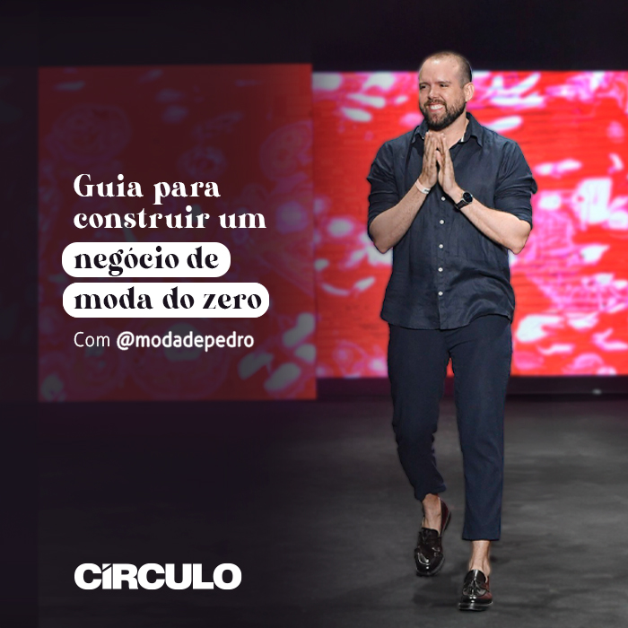 Guia para construir um negócio de moda do zero: dicas do idealizador da marca DEPEDRO